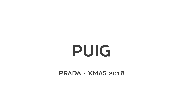  PUIG PRADA - XMAS 2018
